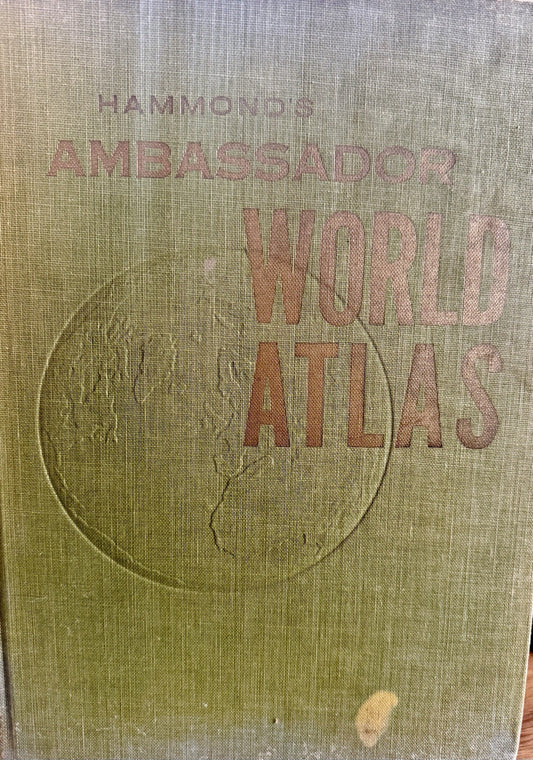 Hammond's Ambassador World Atlas, 1958 Color Maps, Hardcover Vintage